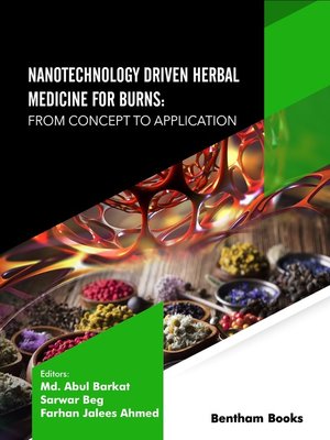 cover image of Nanotechnology Driven Herbal Medicine for Burns